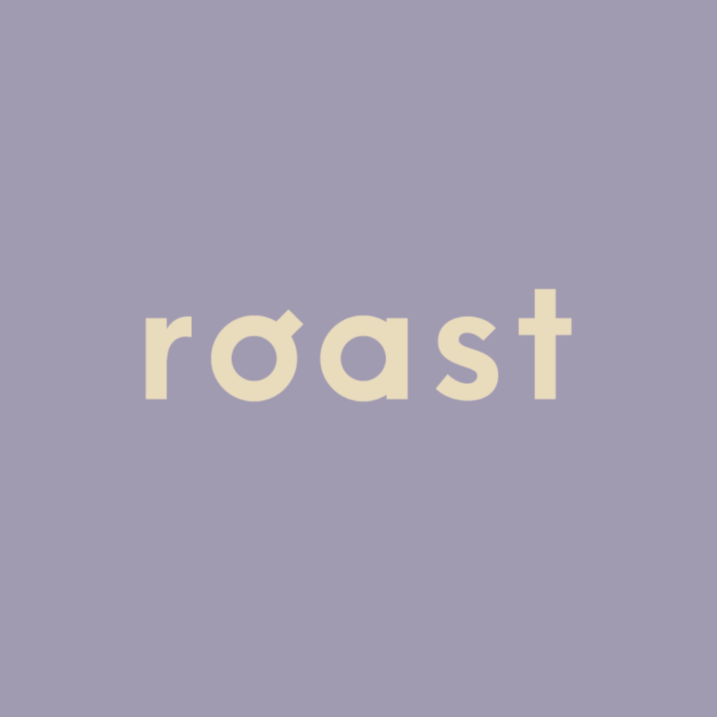 roast